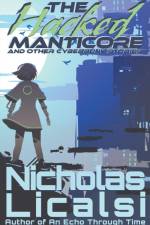 The Hacked Manticore af Nicholas Licalsi