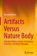 Artifacts Versus Nature Body af Masayuki Matsui