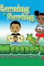 Earning & Saving Money af E. Moore