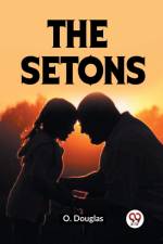 The Setons af Douglas O.