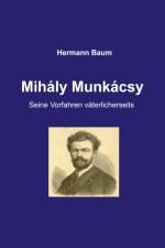 Mihály Munkácsy af Hermann Baum