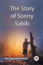 The Story Of Sonny Sahib af Jeannette Duncan Sara