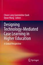 Designing Technology-Mediated Case Learning in Higher Education