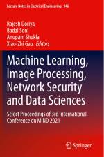 Machine Learning, Image Processing, Network Security and Data Sciences