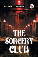 The Sorcery Club af O'Donnell Elliott