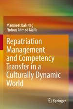 Repatriation Management and Competency Transfer in a Culturally Dynamic World af Firdous Ahmad Malik