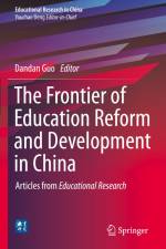 The Frontier of Education Reform and Development in China