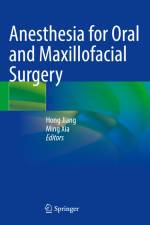 Anesthesia for Oral and Maxillofacial Surgery af Ming Xia