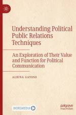 Understanding Political Public Relations Techniques af Albina Gayoso