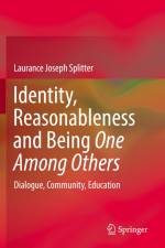 Identity, Reasonableness and Being One Among Others af Laurance Joseph Splitter