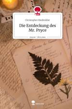 Die Entdeckung des Mr. Pryce. Life is a Story - story.one af Christopher Riedmüller