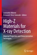 High-Z Materials for X-ray Detection af Krzysztof (Kris) Iniewski