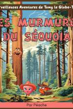 Les murmures du séquoia af Péache