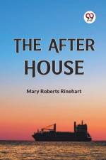 The After House af Roberts Rinehart Mary