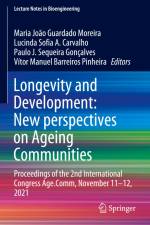 Longevity and Development: New perspectives on Ageing Communities af Maria João Guardado Moreira