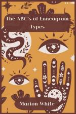 The ABC's of Enneagram Types af Marion White