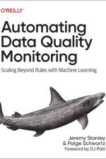 Automating Data Quality Monitoring at Scale af Jeremy Stanley