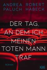 Der Tag, an dem ich meinen toten Mann traf af Robert Habeck
