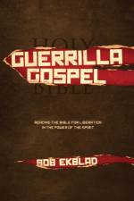 Guerrilla Gospel af Bob Ekblad