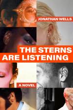 The Sterns Are Listening af Jonathan Wells