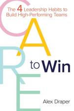 Care to Win af Alex Draper