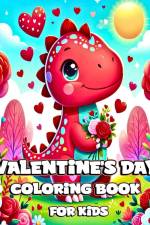 Valentine's Day Coloring Book for Kids af Camely R. Divine