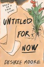 Untitled for Now af Desiree Moore