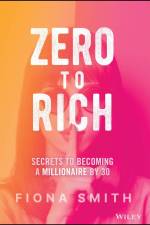 Zero to Rich af Fiona Smith