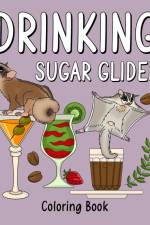 Drinking Sugar Glider Coloring Book af Paperland