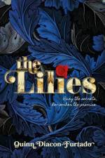 The Lilies af Quinn Diacon-Furtado