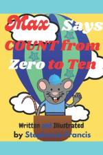 Max Says COUNT from Zero to Ten af Stephanie Francis