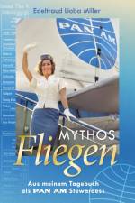 Mythos Fliegen af Edeltraud Lioba Miller