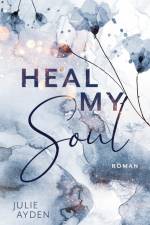 Heal my Soul af Julie Ayden