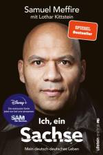 Ich, ein Sachse af Samuel Meffire