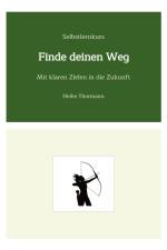 Selbstlernkurs: Finde deinen Weg
