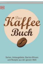 Das Kaffee-Buch af Anette Moldvaer