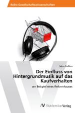 Der Einfluss von Hintergrundmusik auf das Kaufverhalten af Sahra Steffens