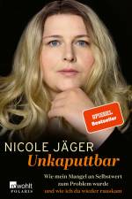 Unkaputtbar af Nicole Jäger