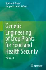 Genetic Engineering of Crop Plants for Food and Health Security af Bhupendra Koul