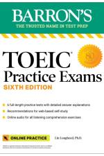 TOEIC Practice Exams: 6 Practice Tests + Online Audio af Lin Lougheed