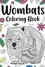 Wombats Coloring Book af Paperland