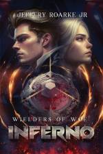 Wielders of Woe af Jeffery Roarke