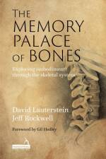 The Memory Palace of Bones af David Lauterstein