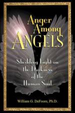 Anger Among Angels af William G. Ph. D. DeFoore