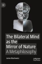 The Bilateral Mind as the Mirror of Nature af James Blachowicz
