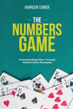 THE NUMBERS GAME af Harrison Turner