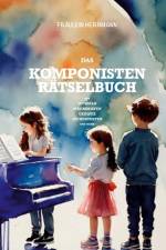 Komponistenrätselbuch af Fräulein Herrmann