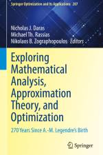 Exploring Mathematical Analysis, Approximation Theory, and Optimization af Nicholas J. Daras
