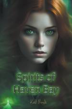 Spirits of Haven Bay af Karl Royle