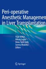 Peri-operative Anesthetic Management in Liver Transplantation